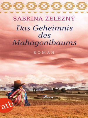 cover image of Das Geheimnis des Mahagonibaums